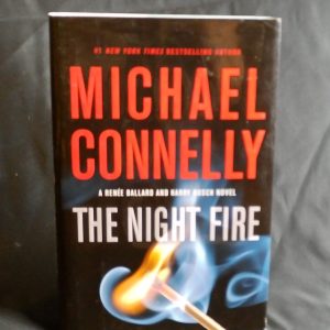 The Night Fire     Michael Connelly
